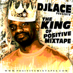 Mix Club Volume 25 : The King of The Positive Mixtape