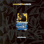 Sound of the Rebirth