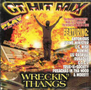 GT Hit Mix : Volume 1 : Wreckin' thangs