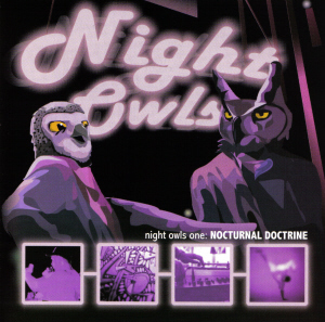 Night Owls One : Nocturnal Doctrine