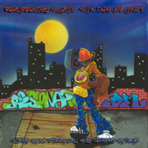 Rezurrected Muzic Mixtape Volume 1