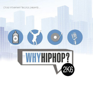 WhyHipHop? 2K6