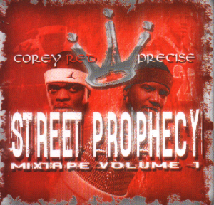 Street Prophecy : Mixtape volume 1