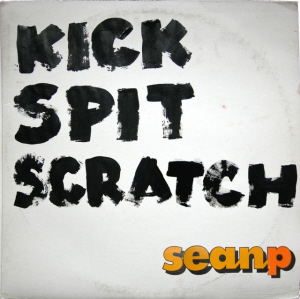Kick Spit Scratch