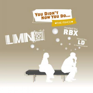 You Didn't Now You Do : The mixCD