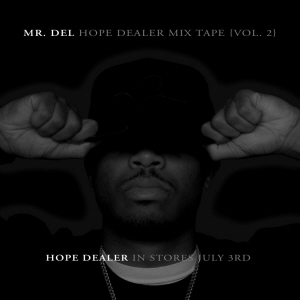 Hope Dealer Mix Tape Volume 2 (mixtape)