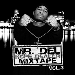 Hope Dealer Mixtape Volume 3