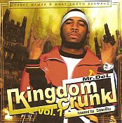 Kingdom Crunk Volume 1 : Hosted By Sean Blu (Mixtape)