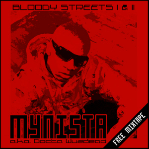 Bloody Streets I & II