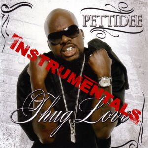 Thug Love : Instrumentals