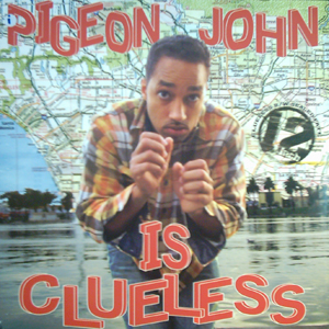 Pigeon John is clueless (single)