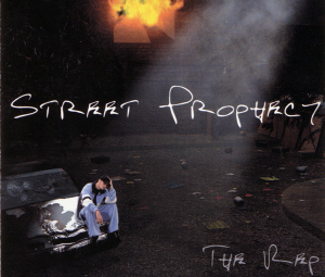 Street Prophecy