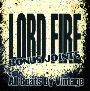 Lord Fire : Bonus Joints
