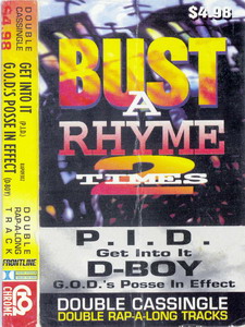 Bust A Rhyme 2 Times / PID, D-Boy