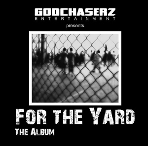 For The Yard : The Album