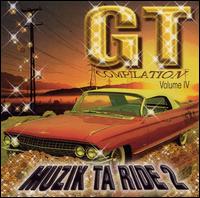GT Compilation Volume IV : Muzik ta Ride 2