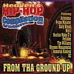 Heaven's Hip Hop Compilation Volume 2 : From Tha Ground Up
