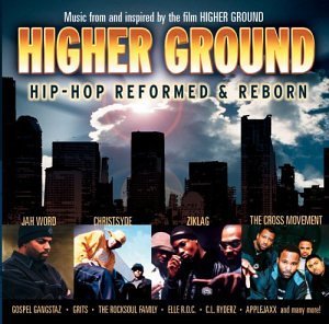 Higher Ground : Hip Hop Reformed & Reborn (soundtrack)