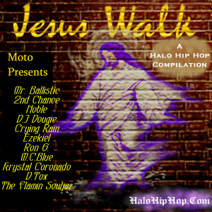 Jesus Walk : A Halo Hip Hop Compilation