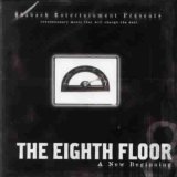 The Eighth Floor : A New Beginning
