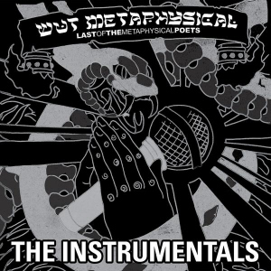 Last of the Metaphysical Poets : The Instrumentals
