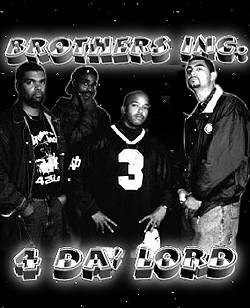 Brothers Inc. 4 Da' Lord